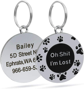 Personalized Funny Dog ID Tags with Engraved Custom Text, Custom Pet ID Tags for Small Medium Large Dogs "Oh sh*t, I'm lost" Metal Paw Design